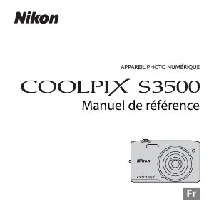 Mode d’emploi Nikon Coolpix S3500 Appareil photo numérique