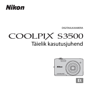 Kasutusjuhend Nikon Coolpix S3500 Digitaalne kaamera