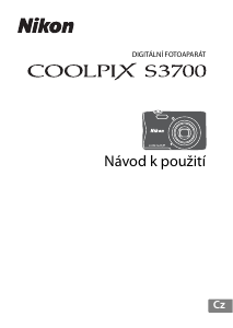 Manuál Nikon Coolpix S3700 Digitální fotoaparát