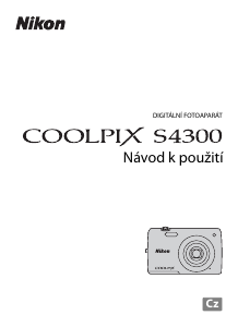 Manuál Nikon Coolpix S4300 Digitální fotoaparát
