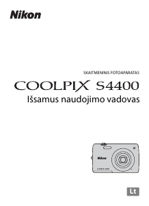 Vadovas Nikon Coolpix S4400 Skaitmeninis fotoaparatas