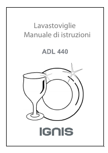 Manuale Ignis ADL 440 Lavastoviglie