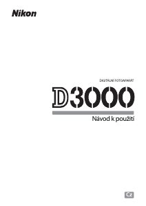 Manuál Nikon D3000 Digitální fotoaparát