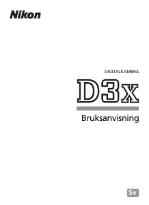 Bruksanvisning Nikon D3X Digitalkamera