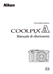 Manuale Nikon Coolpix A Fotocamera digitale
