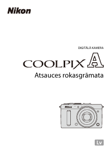 Rokasgrāmata Nikon Coolpix A Digitālā kamera