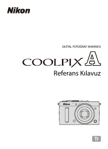 Kullanım kılavuzu Nikon Coolpix A Dijital kamera