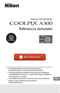 Használati útmutató Nikon Coolpix A300 Digitális fényképezőgép