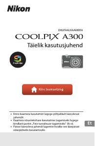 Kasutusjuhend Nikon Coolpix A300 Digitaalne kaamera