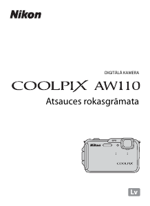 Rokasgrāmata Nikon Coolpix AW110 Digitālā kamera