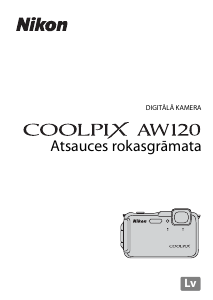 Rokasgrāmata Nikon Coolpix AW120 Digitālā kamera