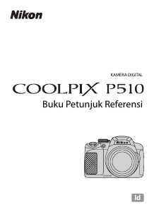 Panduan Nikon Coolpix P510 Kamera Digital