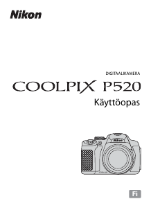 Käyttöohje Nikon Coolpix P520 Digitaalikamera