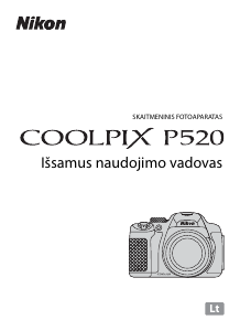 Vadovas Nikon Coolpix P520 Skaitmeninis fotoaparatas