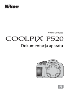 Instrukcja Nikon Coolpix P520 Aparat cyfrowy