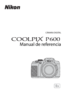 Manual de uso Nikon Coolpix P600 Cámara digital