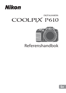 Bruksanvisning Nikon Coolpix P610 Digitalkamera