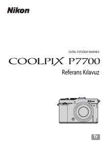 Kullanım kılavuzu Nikon Coolpix P7700 Dijital kamera
