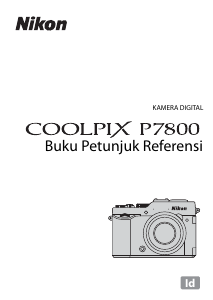 Panduan Nikon Coolpix P7800 Kamera Digital
