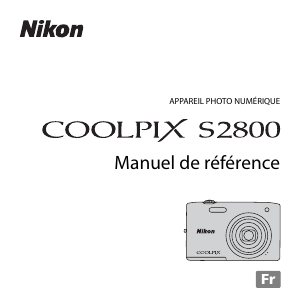 Mode d’emploi Nikon Coolpix S2800 Appareil photo numérique