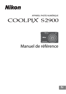 Mode d’emploi Nikon Coolpix S2900 Appareil photo numérique