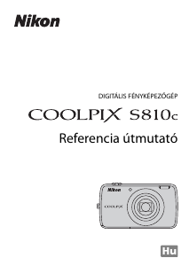 Használati útmutató Nikon Coolpix S810c Digitális fényképezőgép