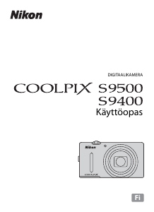 Käyttöohje Nikon Coolpix S9400 Digitaalikamera