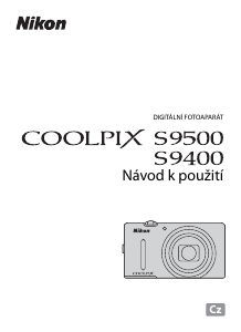 Manuál Nikon Coolpix S9400 Digitální fotoaparát