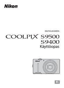 Käyttöohje Nikon Coolpix S9500 Digitaalikamera