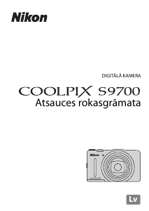 Rokasgrāmata Nikon Coolpix S9700 Digitālā kamera