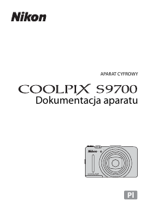 Instrukcja Nikon Coolpix S9700 Aparat cyfrowy