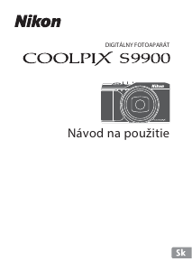 Návod Nikon Coolpix S9900 Digitálna kamera