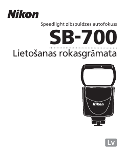 Rokasgrāmata Nikon SB-700 Zibspuldze