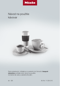 Návod Miele CM 7350 CoffeePassion Kávovar