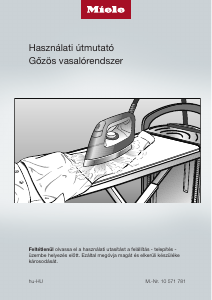 Használati útmutató Miele B 3847 FashionMaster Vasalórendszer