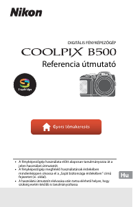 Használati útmutató Nikon Coolpix B500 Digitális fényképezőgép