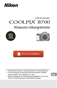 Rokasgrāmata Nikon Coolpix B700 Digitālā kamera