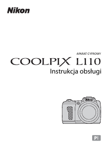 Instrukcja Nikon Coolpix L110 Aparat cyfrowy