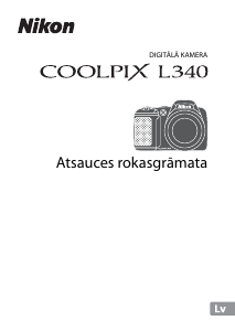 Rokasgrāmata Nikon Coolpix L340 Digitālā kamera
