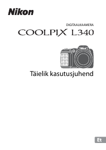 Kasutusjuhend Nikon Coolpix L340 Digitaalne kaamera