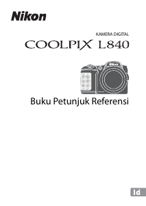 Panduan Nikon Coolpix L840 Kamera Digital