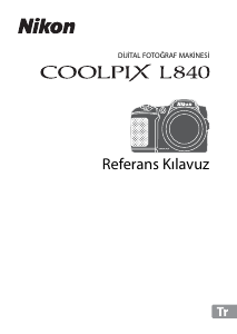 Kullanım kılavuzu Nikon Coolpix L840 Dijital kamera