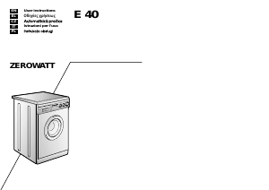Manuale Zerowatt E 40 Lavatrice
