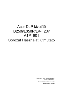 Használati útmutató Acer B250i Vetítő