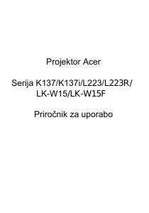 Priročnik Acer K137i Projektor