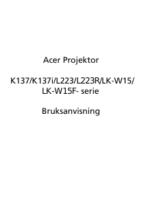 Bruksanvisning Acer K137i Projektor