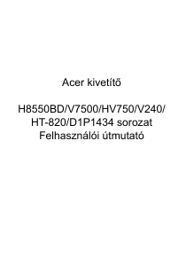 Használati útmutató Acer V7500 Vetítő