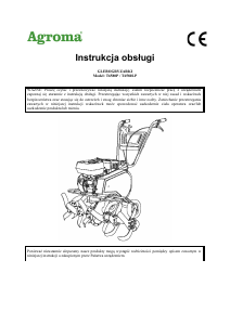 Instrukcja Agroma T6580P Kultywator