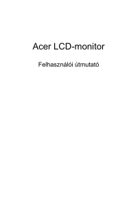 Használati útmutató Acer EI292CURP LCD-monitor