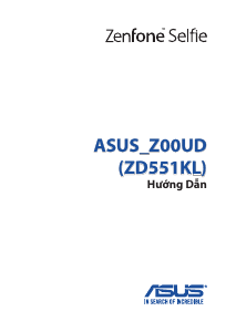 Hướng dẫn sử dụng Asus ZD551KL ZenFone Selfie Điện thoại di động